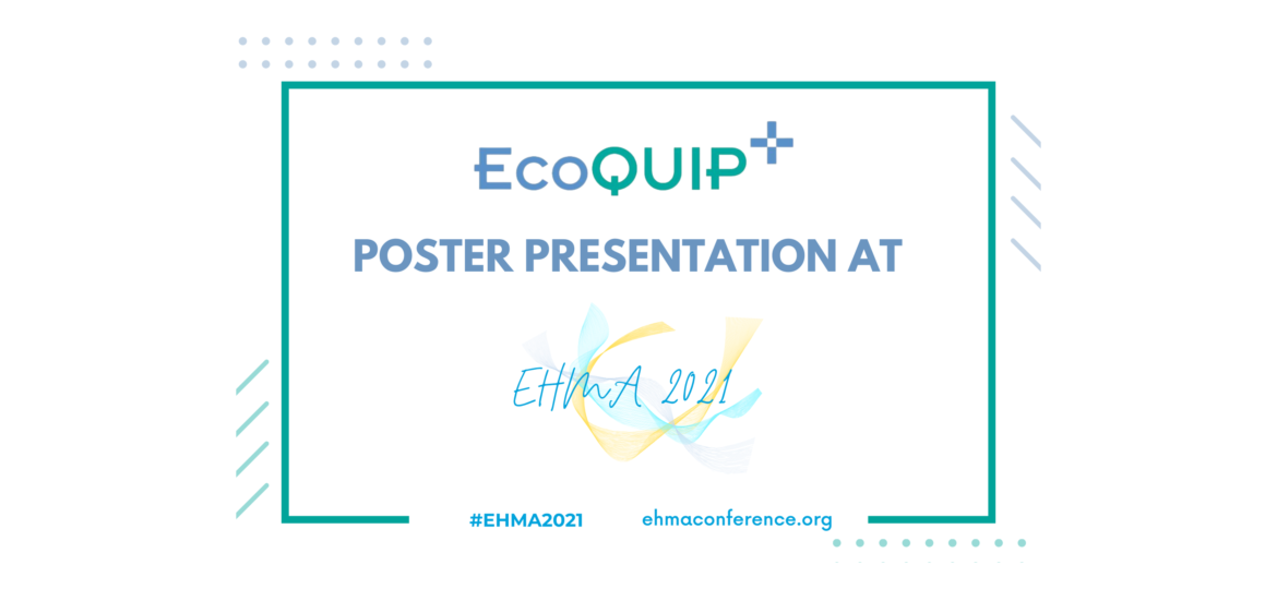 EcoQUIP+ Presentation at EHMA 2021 Conference